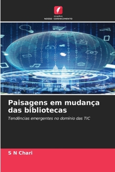 Paisagens em mudança das bibliotecas (Portuguese Edition)