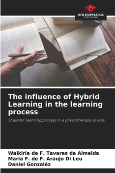 Paperback The influence of Hybrid Learning in the learning process Book