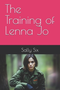 Paperback The Training of Lenna Jo Book