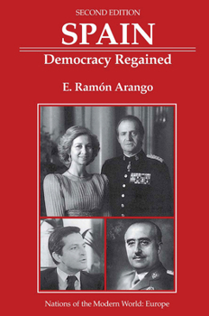 Hardcover Spain: Democracy Regained, Second Edition Book