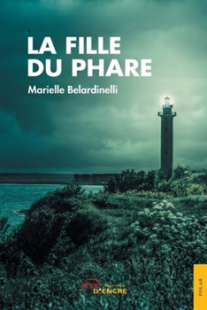 Paperback La Fille du phare [French] Book