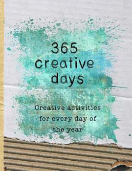 365 Creative Days: Creative Activities for Every Day of the Year- Ripped Cardboard and Paint