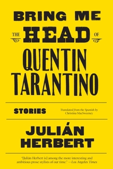 Tráiganme la cabeza de Quentin Tarantino
