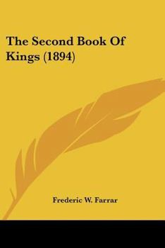 Paperback The Second Book Of Kings (1894) Book