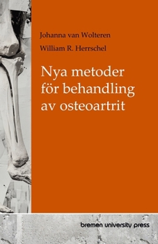 Paperback Nya metoder för behandling av osteoartrit [Swedish] Book