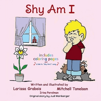 Paperback Shy Am I: a picture book about a boy who overcame shyness Book