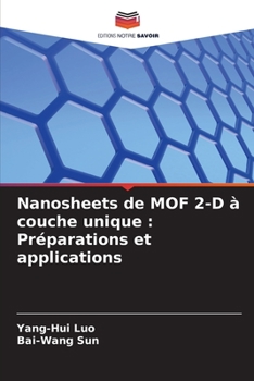 Paperback Nanosheets de MOF 2-D à couche unique: Préparations et applications [French] Book