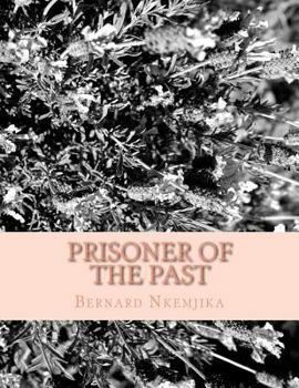 Paperback Prisoner Of The Past Book