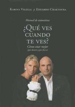 Paperback Que Ves Cuando Te Ves [Spanish] Book
