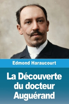 Paperback La Découverte du docteur Auguérand [French] Book