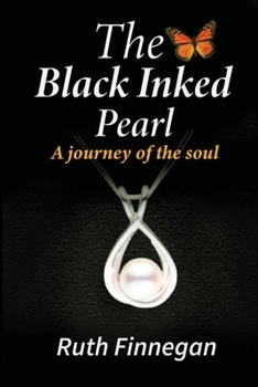 Paperback The Black Inked Pearl: A journey of the soul Book