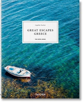 Hardcover Great Escapes Greece. the Hotel Book