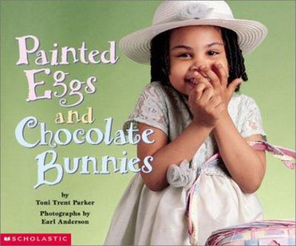 Hardcover Painted Eggs and Chocolate Bunnies Book