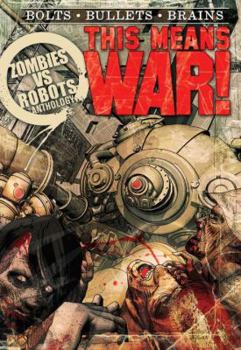 Paperback Zombies Vs Robots: This Means War! Book