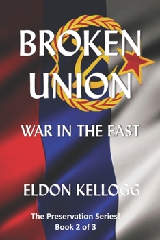 Paperback Broken Union - War in the East Book