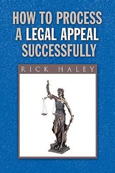 Paperback How to Process a Legal Appeal Successfully Book