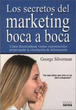 Paperback Los Secretos del Marketing Boca a Boca (Spanish Edition) [Spanish] Book