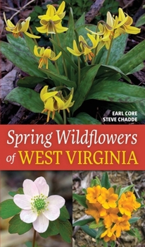 Paperback Spring Wildflowers of West Virginia Book