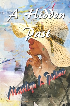 Paperback A Hidden Past Book