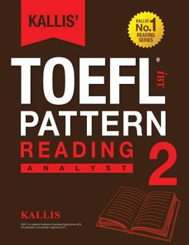 Paperback KALLIS' iBT TOEFL Pattern Reading 2: Analyst Book