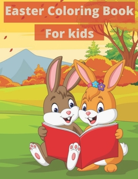 Paperback Easter Coloring Book For Kids: Easter Coloring Book with More Than 50 Unique Designs to Color Book