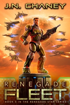 Renegade Fleet - Book  of the Renegade Star Universe