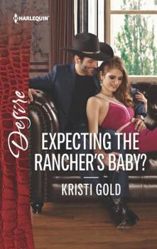 Mass Market Paperback Expecting the Rancher's Baby? Book