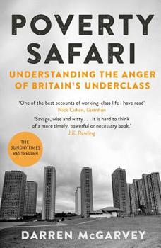 Paperback Poverty Safari: Understanding the Anger of Britain's Underclass Book