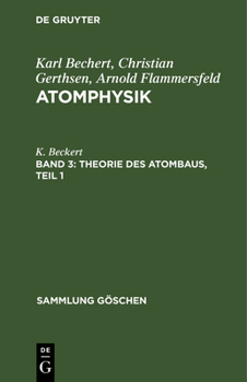 Hardcover Theorie Des Atombaus, Teil 1 [German] Book