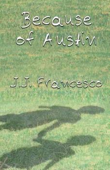 Paperback Because of Austin Book