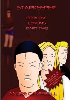 Paperback Starkeeper: Longing: Part Two Book