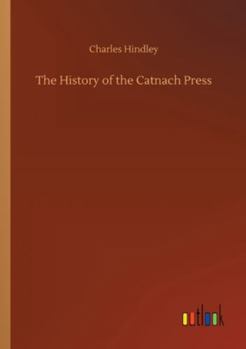 Paperback The History of the Catnach Press Book