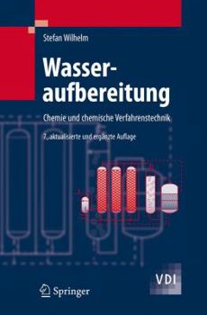 Hardcover Wasseraufbereitung: Chemie Und Chemische Verfahrenstechnik [German] Book