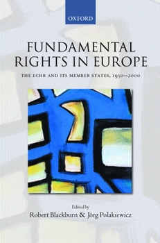 Hardcover Fundamental Rights in Europe: The Echr and Its Member States, 1950-2000 Book