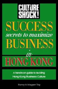Paperback Success Secrets to Maximize Business in Hong Kong Book