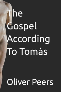 Paperback The Gospel According To Tomàs Book