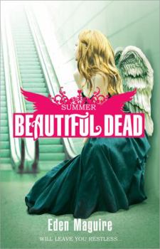 Summer - Book #3 of the Beautiful Dead