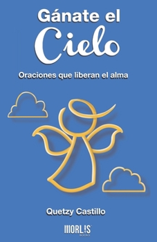 Paperback Gánate el cielo [Spanish] Book