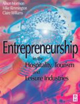 Paperback Entreneurship in the Hospitality, Tourism and Leisure Industries Book