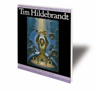 Paperback The Fantasy Art Techniques of Tim Hildebrandt Book