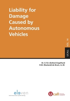 Paperback Liability for Damage Caused by Autonomous Vehicles: Volume 14 Book