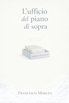 Paperback L'ufficio del piano di sopra [Italian] Book