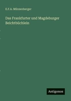 Das Frankfurter und Magdeburger Beichtbüchlein