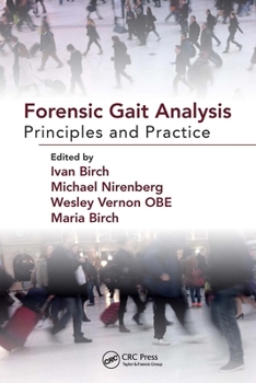Paperback Forensic Gait Analysis: Principles and Practice Book