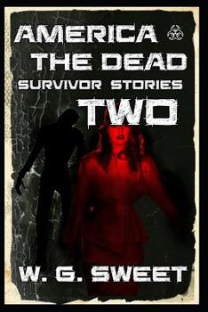 Paperback America The Dead Survivor Stories Two Book