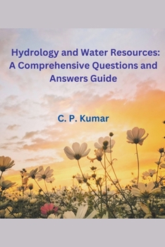 Paperback Hydrology and Water Resources: A Comprehensive Questions and Answers Guide Book