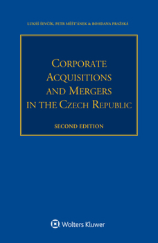 Paperback Corporate Acquisitions and Mergers in the Czech Republic Book