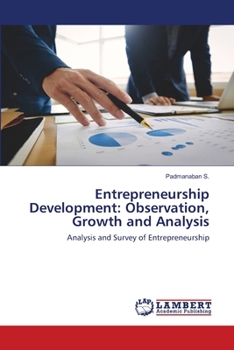 Paperback Entrepreneurship Development: Observation, Growth and Analysis Book