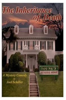 Paperback The Inheritance of Death: A comedy mystery Book