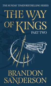 The Way of Kings, Part 2 - Book  of the Stormlight Archive